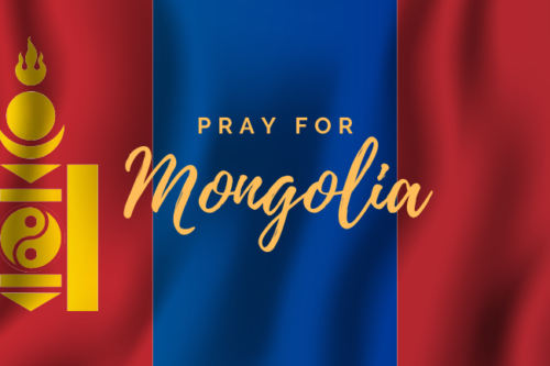 Mongolia May Prayer Requests