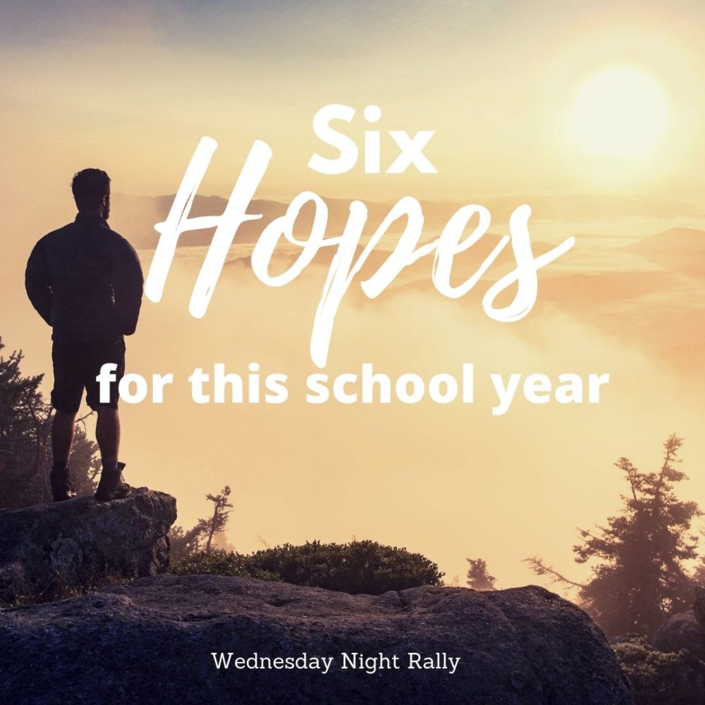 Six Hopes for the School Year
