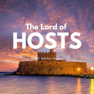 Jehovah Sabaoth: The Lord of Hosts!