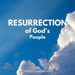 Prayers for Resurrection for the People of God