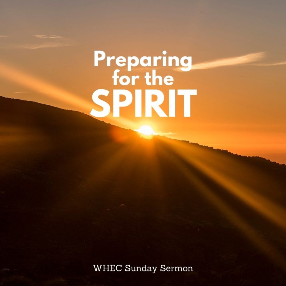 Waiting For the Holy Spirit: Spirit-Filled Communities (Part IV)!