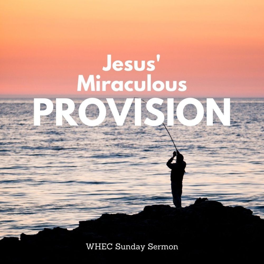 Jesus-How He Provides Miraculously!