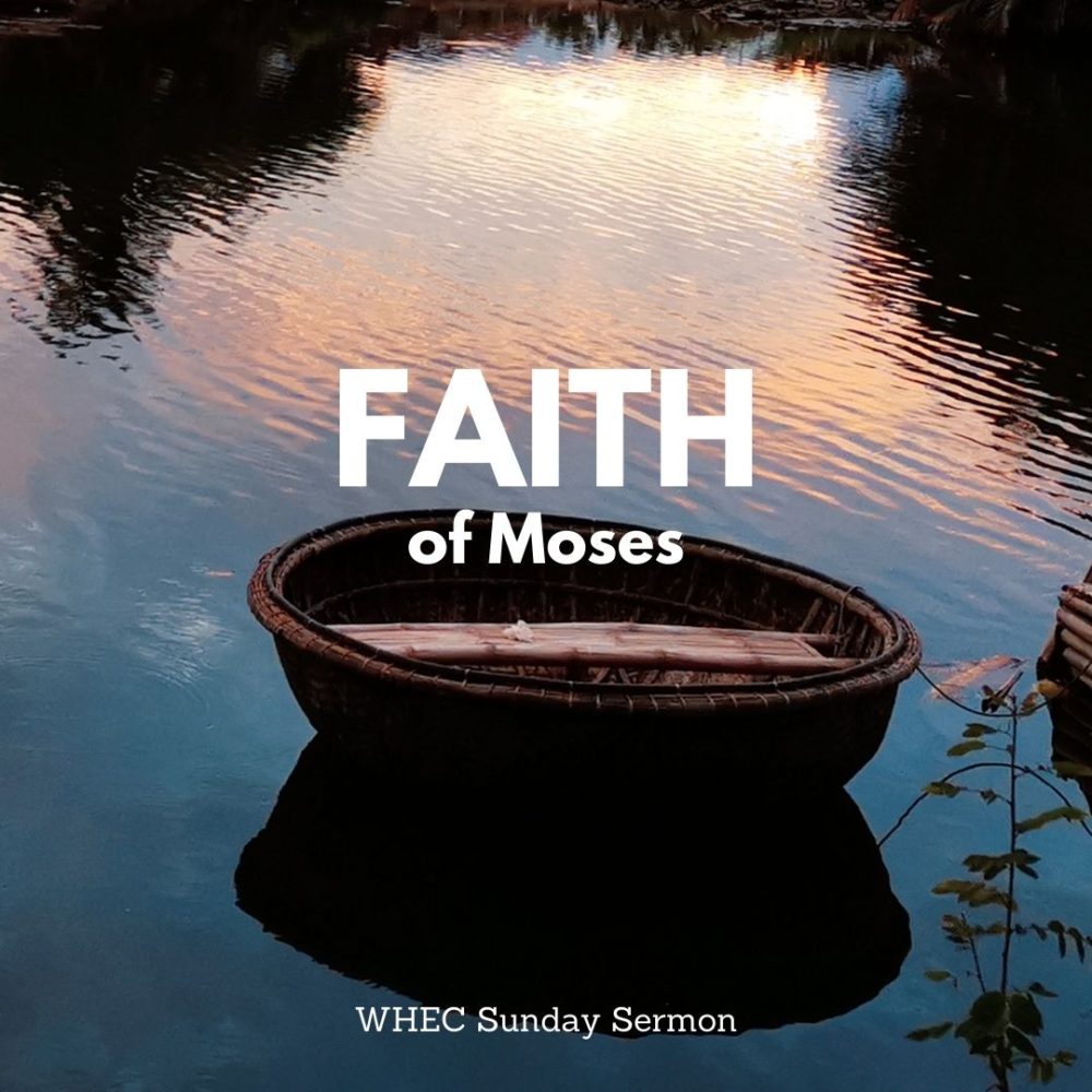 The Faith of Moses